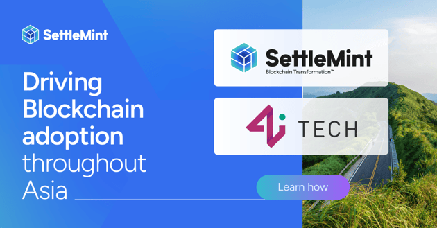 SettleMint and 4i Tech Collaborate to Accelerate Blockchain Adoption in Asia