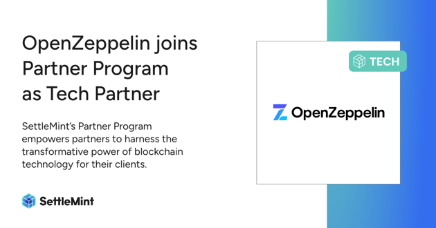 SettleMint Welcomes OpenZeppelin, the Standard for Secure Onchain Applications at any scale, to its Partner Program