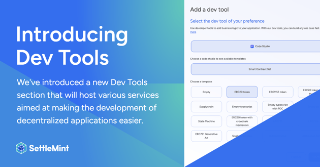 SettleMint Launches New Developer Tools to Simplify Blockchain Development