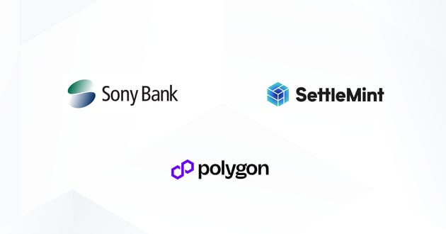 SettleMint และ โซนี่แบงค์ ร่วมมือกันเพื่อเสนอ สเตเบิลคอยน์ บนบล็อกเชนในการเงินบน Polygon PoS